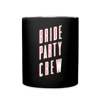JGA 2022 Bride Party Brew Junggesellinnenabschied - Tasse einfarbig - Schwarz - Vorne