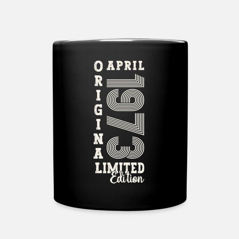 50. Geburtstag Mann April Jahrgang 1973 Original - Tasse einfarbig - Schwarz