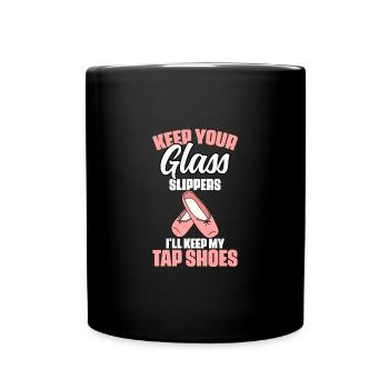 Funny Tap Dancing Tap Shoes Tap Dance Enthusiast - Tasse einfarbig - Schwarz - Vorne