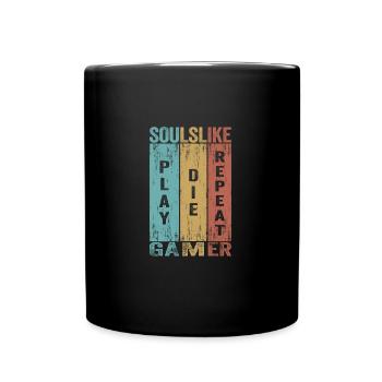 Play Die Repeat Soulslike Gamer - Tasse einfarbig - Schwarz - Vorne
