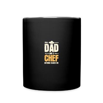 I'm A Dad And A Chef Nothing Scares Me Koch Daddy - Full Colour Mug - black - Front