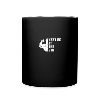 Rencontrez-moi au gymnase 4 - - Mug uni - noir - Devant