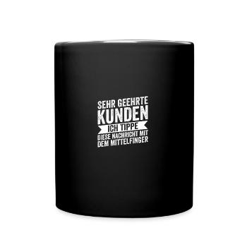 I'm typing this message with my middle finger - Full Colour Mug - black - Front