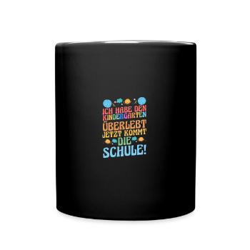 11 Klasse Schulkind Schulanfang Kindergarten Kita - Tasse einfarbig - Schwarz - Vorne