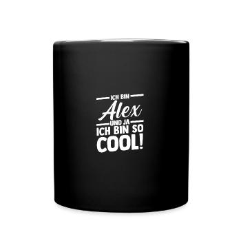 Alexander Alexandra Alexa Alex - Tasse einfarbig - Schwarz - Vorne