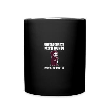 Underestimate me, it's going to be funny - Full Colour Mug - black - Front