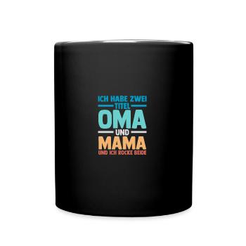 J’ai deux titres : Mamie et Maman - Mug uni - noir - Devant