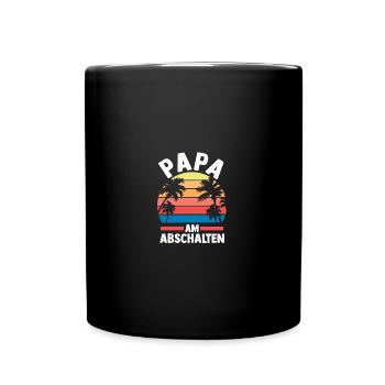 Urlaub Urlauber Vater Papa - Tasse einfarbig - Schwarz - Vorne