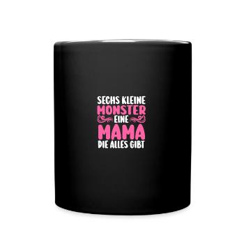 Mama Von 6 Kindern - Tasse einfarbig - Schwarz - Vorne