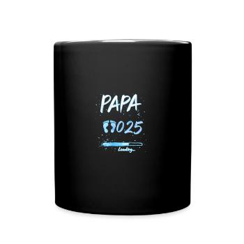 Papa 2025 Loading für werdende Väter Geschenk - Tasse einfarbig - Schwarz - Vorne