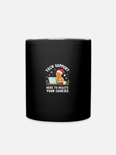 Tech Support, I'm here to delete your cookies - Tasse einfarbig - Schwarz