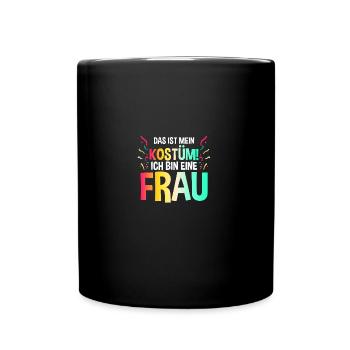 Jecken Fasching Karneval - Tasse einfarbig - Schwarz - Vorne