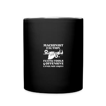 Maschinist Maschine Werkzeug Maschienenführer - Tasse einfarbig - Schwarz - Vorne