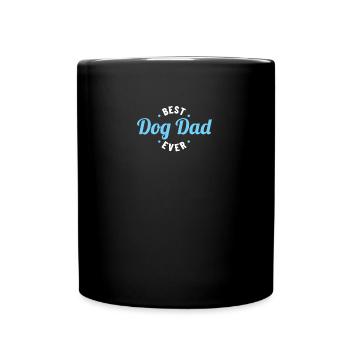 Best Dog Dad Ever Gift Funny Dog Lover - Tasse einfarbig - Schwarz - Vorne