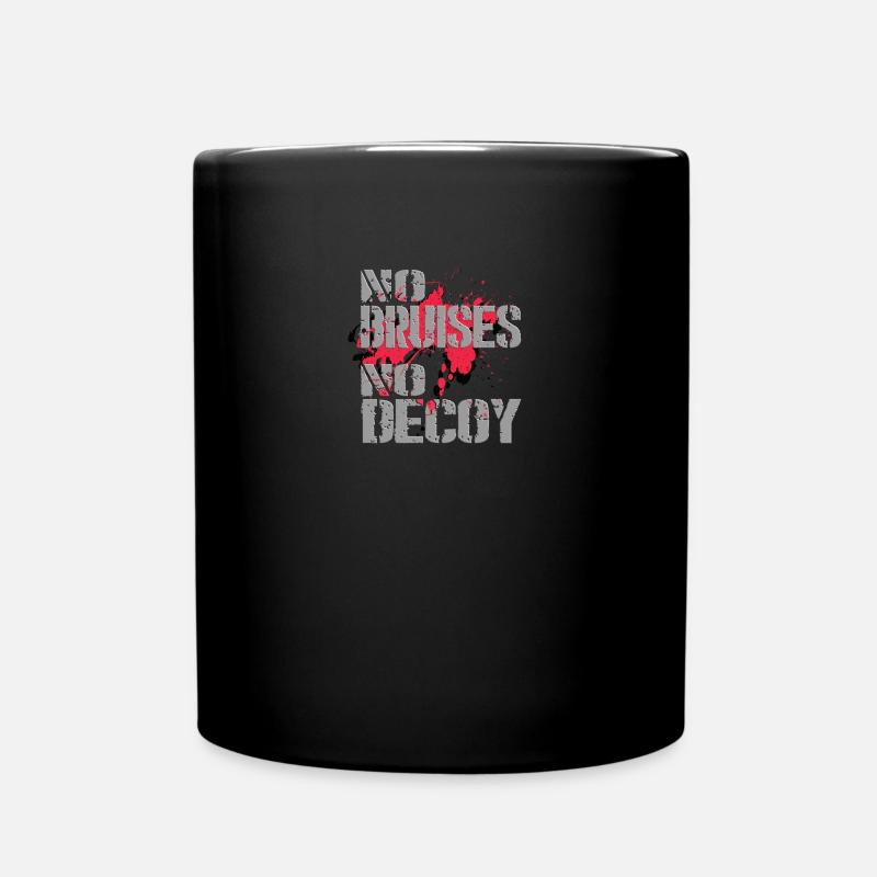 No Bruises No Decoy - Tasse einfarbig - Schwarz