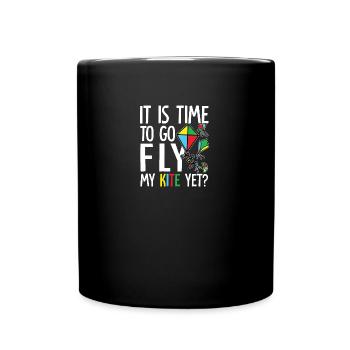 Ist es schon Zeit meinen Drachen fliegen zu lassen - Tasse einfarbig - Schwarz - Vorne