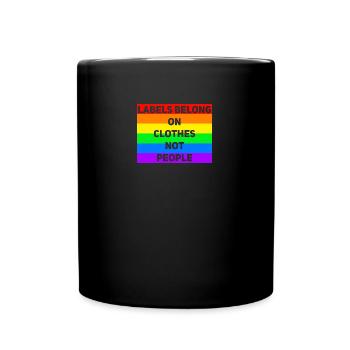 Les étiquettes appartiennent aux vêtements et non aux personnes - Mug uni - noir - Devant