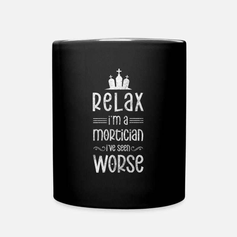 Totengräber Beerdigung Schwarzer Humor Berufung - Tasse einfarbig - Schwarz