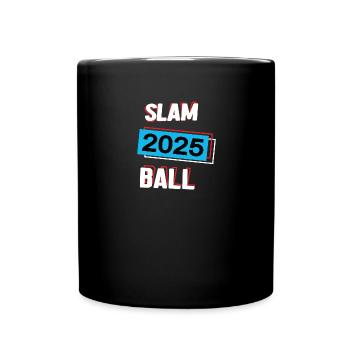 Slamball 2025 Slamballer Slamballspieler Spiel - Tasse einfarbig - Schwarz - Vorne