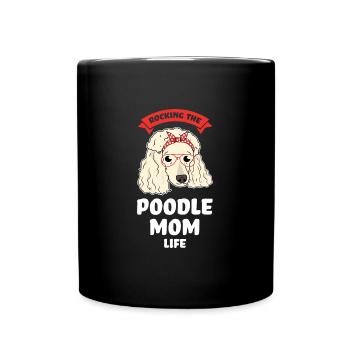 Pudel Pudel Mama Pudel Geschenk - Tasse einfarbig - Schwarz - Vorne