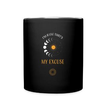 I'm A Leo That's My Excuse - Tasse einfarbig - Schwarz - Vorne