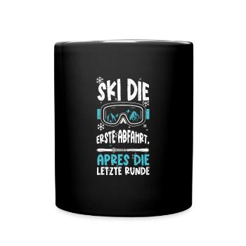 Ski die erste Abfahrt, Apres die... - Tasse einfarbig - Schwarz - Vorne