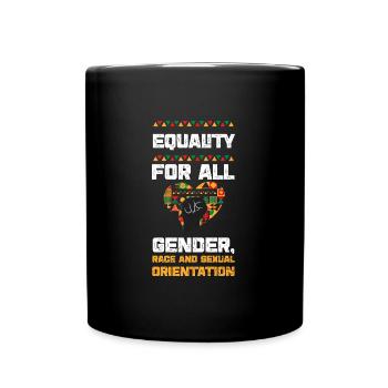 Equality for All Gender, race an... - Tasse einfarbig - Schwarz - Vorne