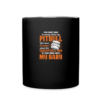 Maman Pitbull folle - Mug uni - noir - Devant