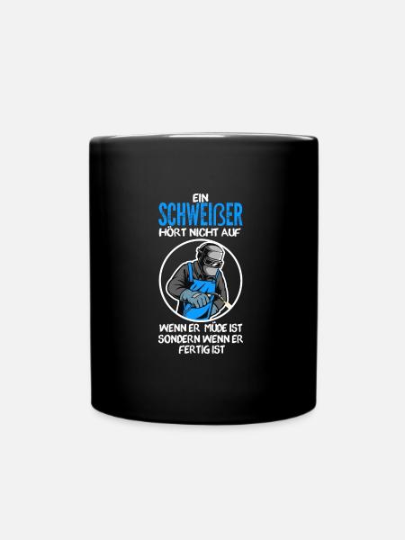 Schweißer Beruf Handwerker Geschenk - Tasse einfarbig - Schwarz