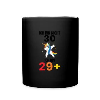 Geburtstag Geburtstagfeier dreizig Jahre alt Gesch - Tasse einfarbig - Schwarz - Vorne