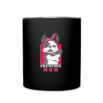 Meilleure Frenchie Mom Ever Français Bulldog Mama - Mug uni - noir - Devant