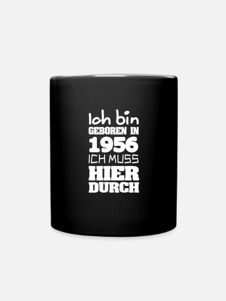 geboren 1956 - Tasse einfarbig - Schwarz
