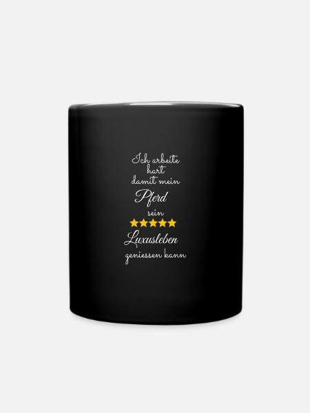 Pferd Luxusleben - Tasse einfarbig - Schwarz