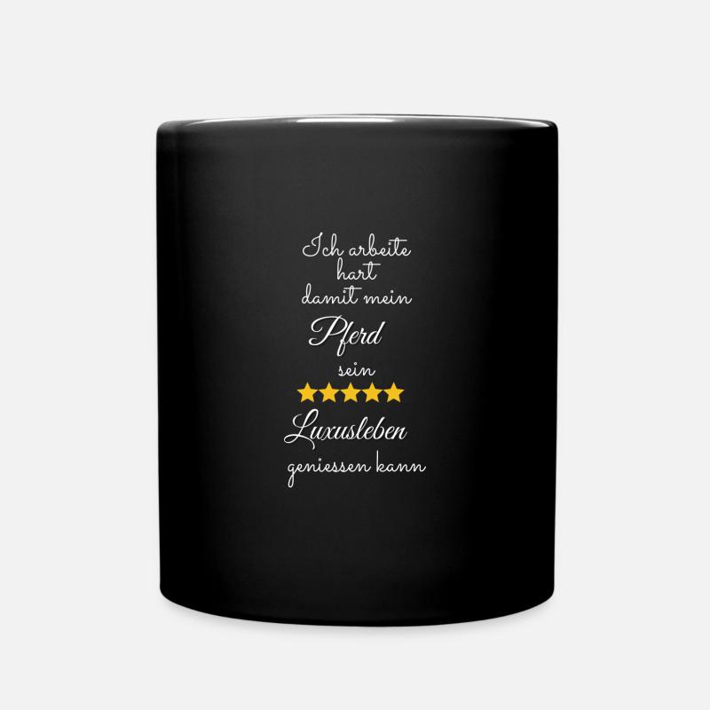 Pferd Luxusleben - Tasse einfarbig - Schwarz