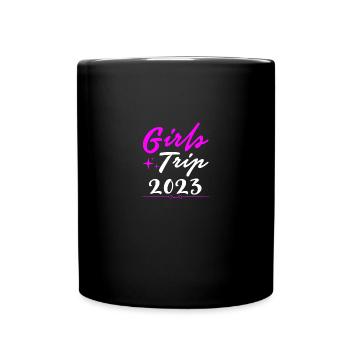 Girl Strip 2023 Girls Trip Crew Girls Tour Girls - Full Colour Mug - black - Front