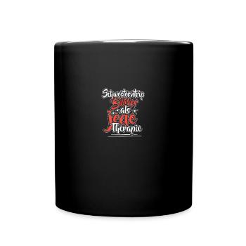 Schwesterntrip Schwesternabend Schwester Sister - Tasse einfarbig - Schwarz - Vorne