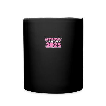 Abitur 2025 Abireise Abifeier Abifahrt Abiturient - Tasse einfarbig - Schwarz - Vorne