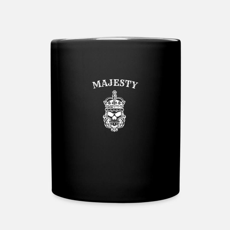 Majesty Skull Totenkopf Majestät - Tasse einfarbig - Schwarz