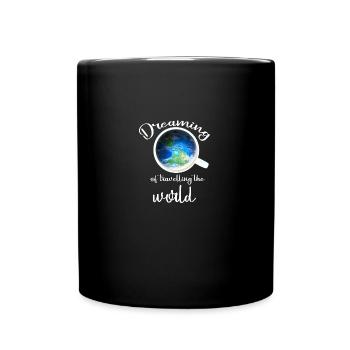 Je rêve de parcourir le monde - Mug uni - noir - Devant