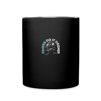 Diver Do It Deeper Tauchen Taucher - Tasse einfarbig - Schwarz - Vorne