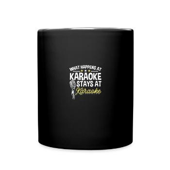 Que se passe-t-il au karaoké reste au karaoké chantant - Mug uni - noir - Devant