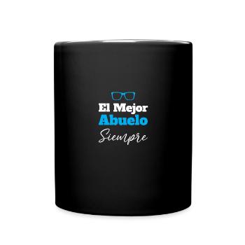 El Mejor Abuelo Siempre Bester Opa Immer Für - Tasse einfarbig - Schwarz - Vorne