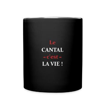 Le cantal c'est la vie - Mug uni - noir - Devant