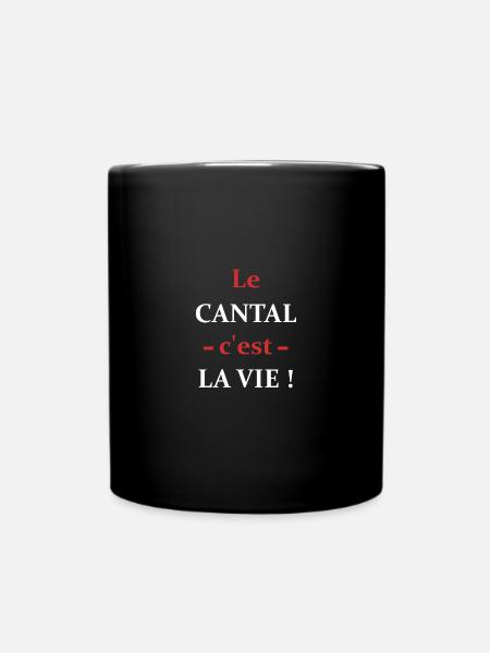 Le cantal c'est la vie - Mug uni - noir