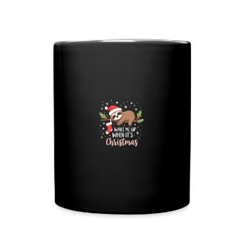 Weck mich auf wenn Weihnachten ist Süßes Faultier - Tasse einfarbig - Schwarz - Vorne