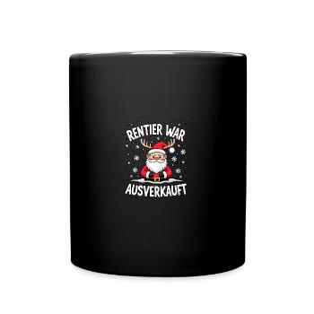 Rentier war ausverkauft weihnachtsmann - Tasse einfarbig - Schwarz - Vorne