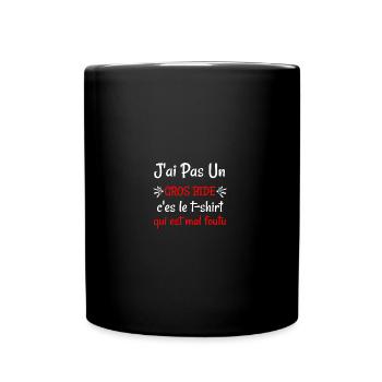 T-shirt drôle J'ai Pas Un Gros Bide - Mug uni - noir - Devant