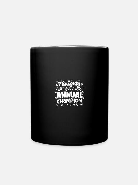 Naughty List Survivor - Lustiger Xmas Spruch - Tasse einfarbig - Schwarz