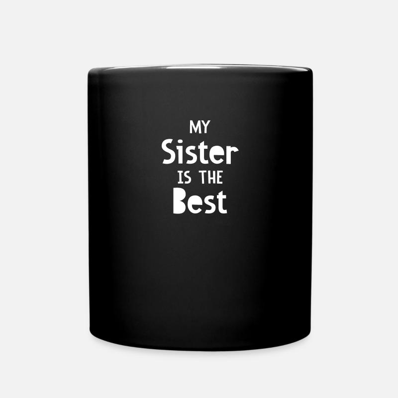 Ma sœur est la meilleure - Mug uni - noir