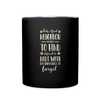 Nachbarn Freundschaft - Tasse einfarbig - Schwarz - Vorne